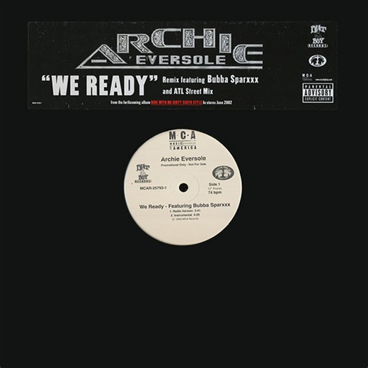 Archie Eversole Featuring Bubba Sparxxx - We Ready (Remix And ATL Street Mix)