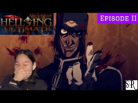 Jan Valentine Is Back With the ROASTS!!!! | Hellsing Ultimate Abridged Reaction | Episode II