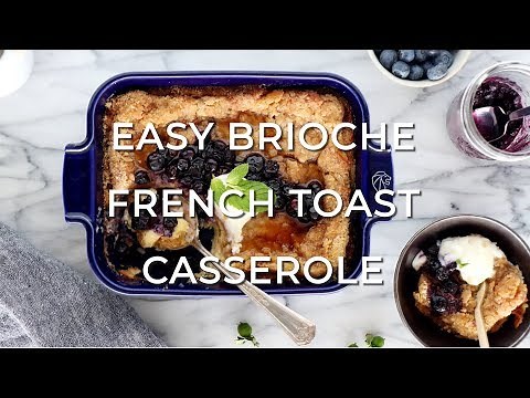 Easy Brioche French Toast Casserole