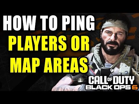 How To Ping Players & Map Areas In COD Black Ops 6 - Easy Guide