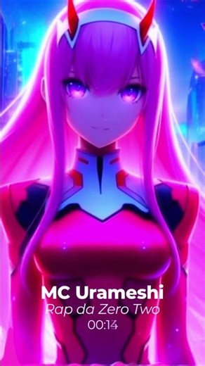 Rap de Zero Two 💘 Parasita do Meu Coração (Rap Geek) 💘 Darling in the Franxx 💘 #zerotwo