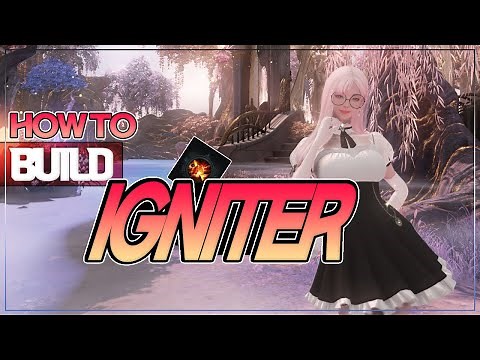 Lost ArkㅣHow To Build Igniter Sorceress 《Basic to In-depth Guide, Tips, Skill Build, Combos, Etc》