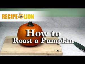 How to Roast a Pumpkin