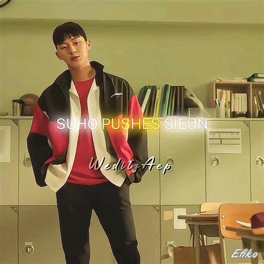 EDIT SUHO | WEAK HERO CLASS EDIT