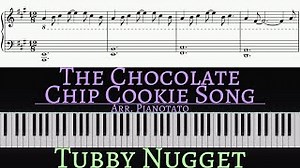 THE CHOCOLATE CHIP COOKIE SONG Lyrics - TUBBY NUGGET | eLyrics.net