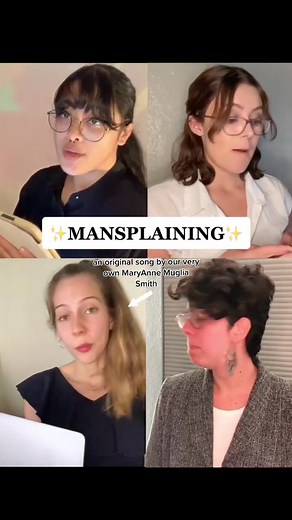 Original Song: MANSPLAINING by MaryAnne Muglia Smith