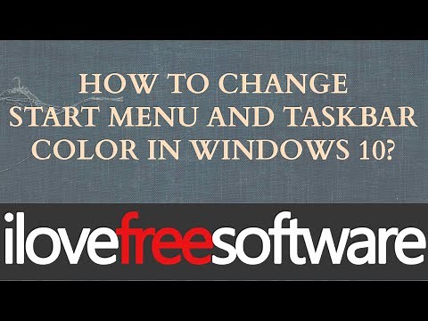 How To Change Start Menu and Taskbar Color in Windows 10