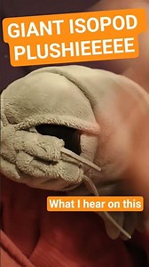 giant isopod plushie ^_^