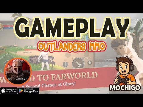 Outlanders MMO Gameplay - Android / IOS