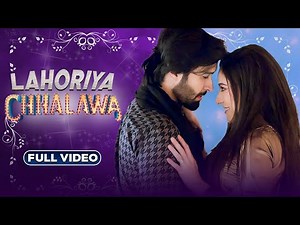 Lahoriya Challawa | Singers : Shiraz Uppal & Ali Hamza | Starring Mehwish Hayat & Asfar Rehman
