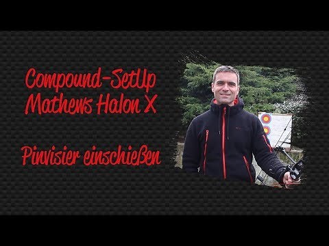 Compound-SetUp Mathews Halon X - Visier einschießen