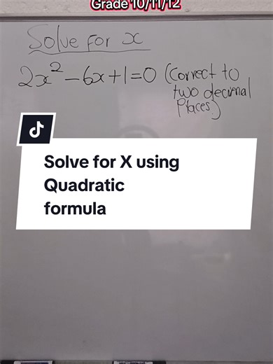 Mathematics Solve for X using Quadratic formula Grade 10/11/12#math #solveforx #grade12 #grade11 #quadraticformula