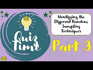 IDENTIFYING THE DIFFERENT RANDOM SAMPLING TECHNIQUES