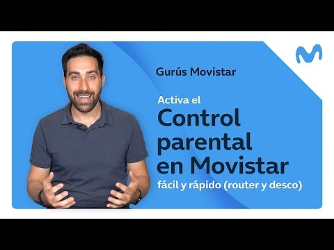 Activa el control parental en Movistar fácil y rápido (router y desco)