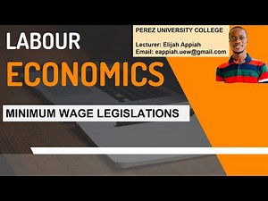 Minimum Wage Legislation