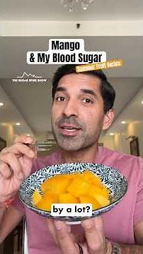 EP226: Mango & My Blood Sugar | Summer Fruit Series - The Sugar Spike Show