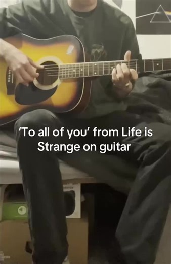 Playing ‘To All of You’ on Guitar from Life is Strange