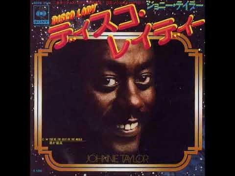 ジョニー・テイラーJohnnie Taylor／ディスコ・レディDisco Lady （1976年）