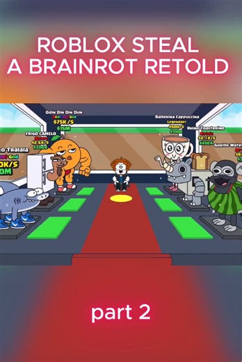 Roblox Steal a Brainrot Retold: Cartoon Animation Part 3
