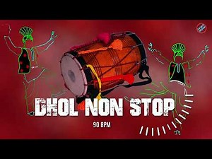 Dhol Non Stop || Punjabi Dhol Dholak Mix | Bhangra Folk beat 90 BPM | punjabi dhol baisakhi Special