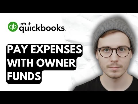 How To Pay Expenses With Owner Funds In QuickBooks Online [2025 Guide]