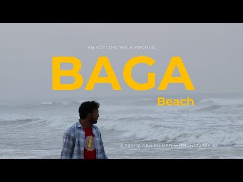 An Evening Walk on Baga Beach - A 360° Video