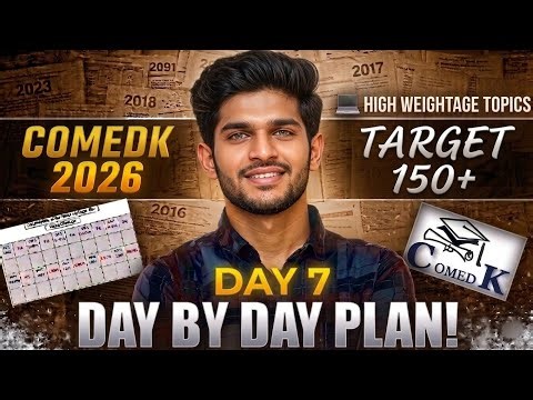 COMEDK 2026 Day 7/10 Strategy | Free Resources 🙏
