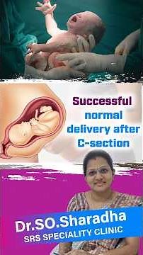 Successful normal delivery after C-section