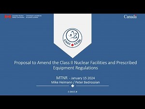 Webinar: Class II Nuclear Facilities and Prescribed Equipment Regulations