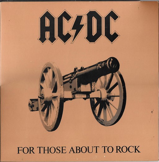 AC/DC - For Those About To Rock (We Salute You)