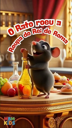 O Rato Roeu a Roupa do Rei de Roma 🐭 | Música Infantil Engraçada e Ritmada