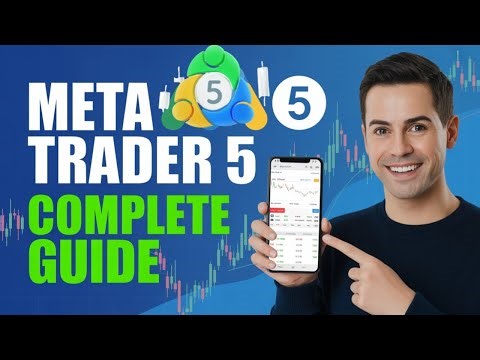 MetaTrader 5 (MT5) Full Tutorial 2025 — Beginners to Pro Guide