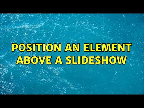 position an element above a slideshow