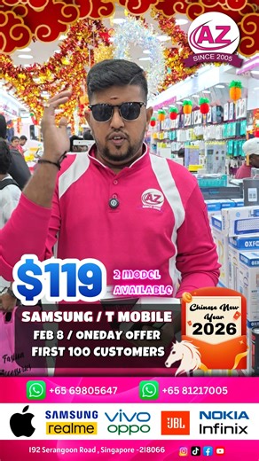 AZ Digital World on Instagram: "📱⚡ 5G MOBILE – JUST $119 ONLY! ⚡📱 🔥 2 MODELS AVAILABLE ✅ SAMSUNG / T-MOBILE 🚀 Fast 5G connectivity 📱 Reliable performance 💸 Best budget 5G deal ⚠️ Limited stock – First come, first served! 📍 AZ Digital World 192 Serangoon Road, Singapore – 218066 📞 +65 6980 5647 | +65 8121 7005 5G mobile Singapore, Samsung 5G phone $119, T-Mobile 5G Singapore, budget 5G phone SG, AZ Digital World mobile offers. #AZDigitalWorld #5GMobileSG #Samsung5G #TMobile5G #Budget5GSG 