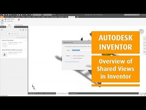 Autodesk Inventor Shared Views