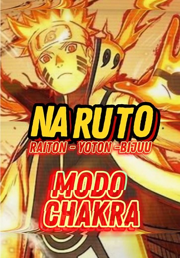 Modos de Chakra em Naruto: Força e Resistência