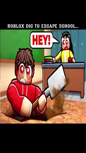ROBLOX DIG TO ESCAPE SCHOOL..Part 1 #roblox #robloxgames #robloxfyp #brainrot