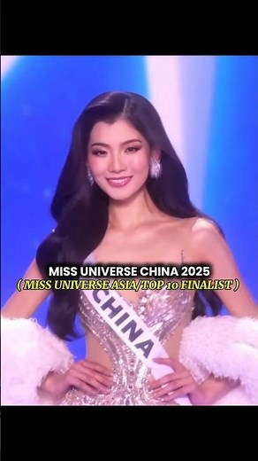 China’s Redemption! 🇨🇳 Miss Universe Placements 2021-2025