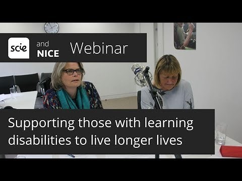 Webinar recording: Supporting people with learning disabilities to live longer, healthier lives