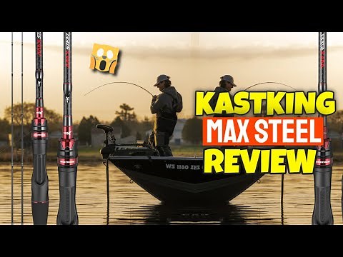 KastKing Max Steel Rod Review: The Perfect Fishing Companion for Every Angler!