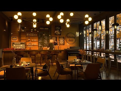 Autumn Jazz with Coffee Shop | Background Music to Relax, Study, Work