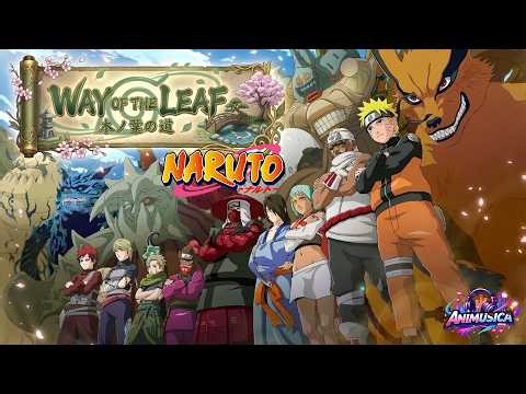 Way of the Leaf 🍃 | Naruto Inspired Song