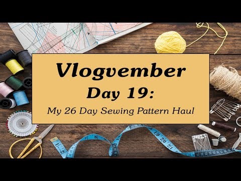 Vlogvember Pattern Haul Day 19