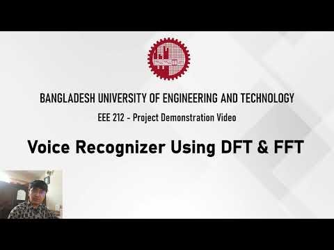 MATLAB PROJECT: Voice Recognizer Using DFT and FFT (EEE 212- Final Project Group-8, B1)