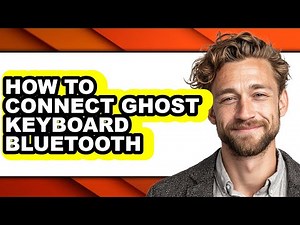 How to Connect Ghost Keyboard Bluetooth (full Guide)