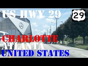 US 29 - Downtown Charlotte, NC to Downtown Atlanta, GA - Highway Drive