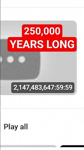 This Video is 250,000 YEARS LONG?