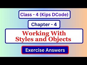 Computer Class 4 Chapter 4 Question Answer | Class 4 Computer Lesson 4 Exercise Answer | Kips Dcode