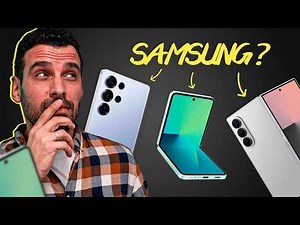 Quel smartphone SAMSUNG choisir ? Notre guide complet 2025 !