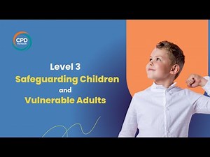 Essential Tips for Safeguarding Children and Vulnerable Adults | Care Skills Training | E-learning